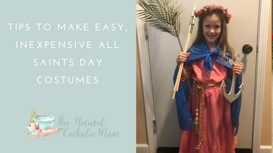 Tips to Make Easy, Inexpensive All Saints Day Costumes